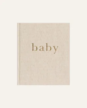 BABY: THE FIRST YEAR OF YOU JOURNAL